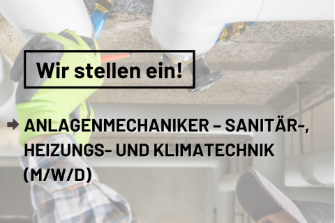 Anlagenmechaniker/Techniker/Meister – Sanitär-, Heizungs- und Klimatechnik (m/w/d)